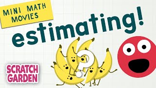 Estimating  Mini Math Movies  Scratch Garden [upl. by Allicirp668]