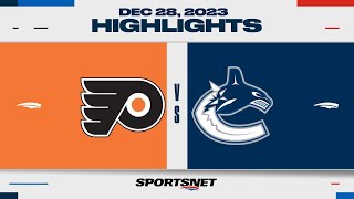 NHL Highlights  Flyers vs Canucks  December 28 2023 [upl. by Nakashima]