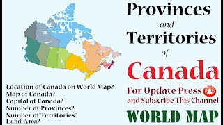 Provinces and Territories of Canada  Map of Canada [upl. by Dal]