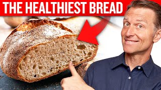 Say Goodbye to Unhealthy Bread – Dr Bergs Healthiest Bread in the World [upl. by Stockton459]